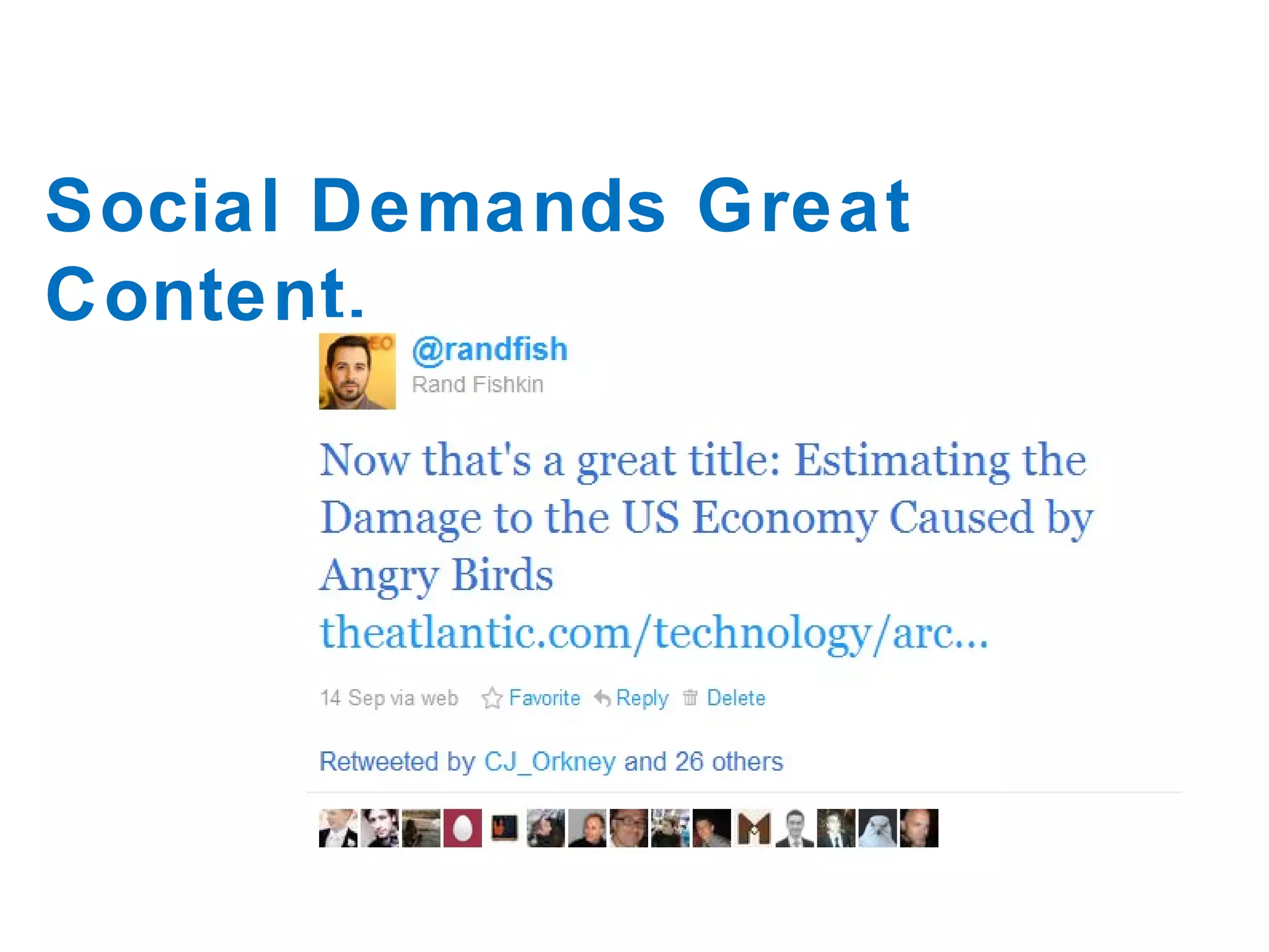 Social Demands Great Content, 