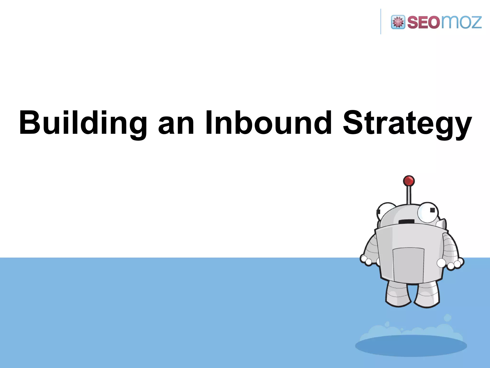 Building an Inbound Strategy 