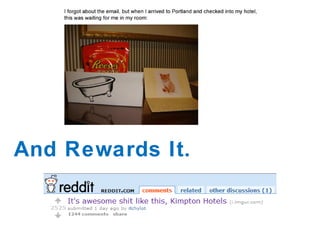 And Rewards It. 