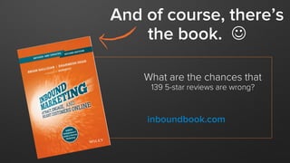 What are the chances that 139 5-star reviews are wrong? 
And, it’s in paperback now. 
And of course, buy the book.  
inboundbook.com  