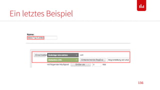 Ein letztes Beispiel
136
 