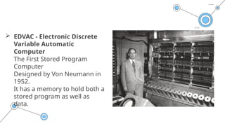 Module 2:HISTORY OF COMPUTER: BASIC COMPUTING PERIODS | PPTX