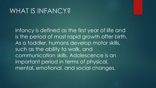 infancy and toddlerhoodbbhjjjejsjshdhsjsjsj | PPTX