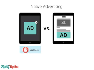 Native Advertising
 