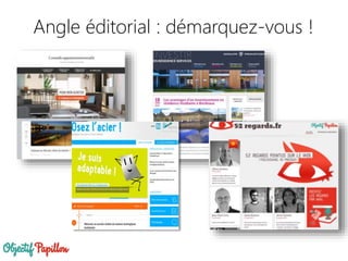 Angle éditorial : démarquez-vous !
 