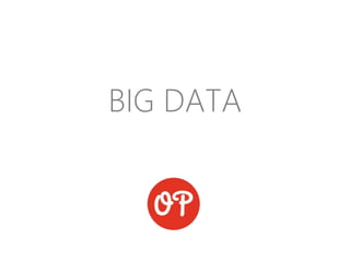 BIG DATA
 