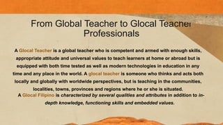 The Global and Glocal Teacher Profession.pptx