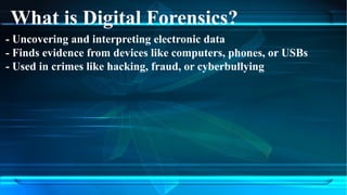 Digital forensics for technology134.pptx