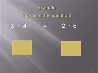 3 * 4 = 2 * 6
17
 
