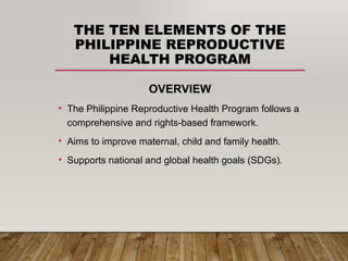 Reproductive Health Design Program Comprehensive Overview of Reproductive Health and Philippine RH ...
