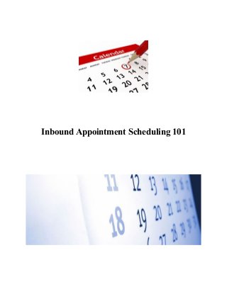 Inbound Appointment Scheduling 101
 