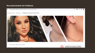 Reconhecimento do Problema
 