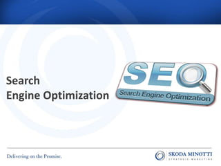 Search
Engine Optimization

 
