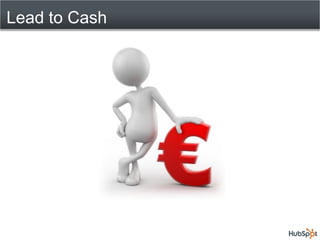 Lead to Cash
 