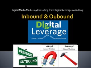 Digital Media Marketing Consulting from Digital Leverage consulting
 