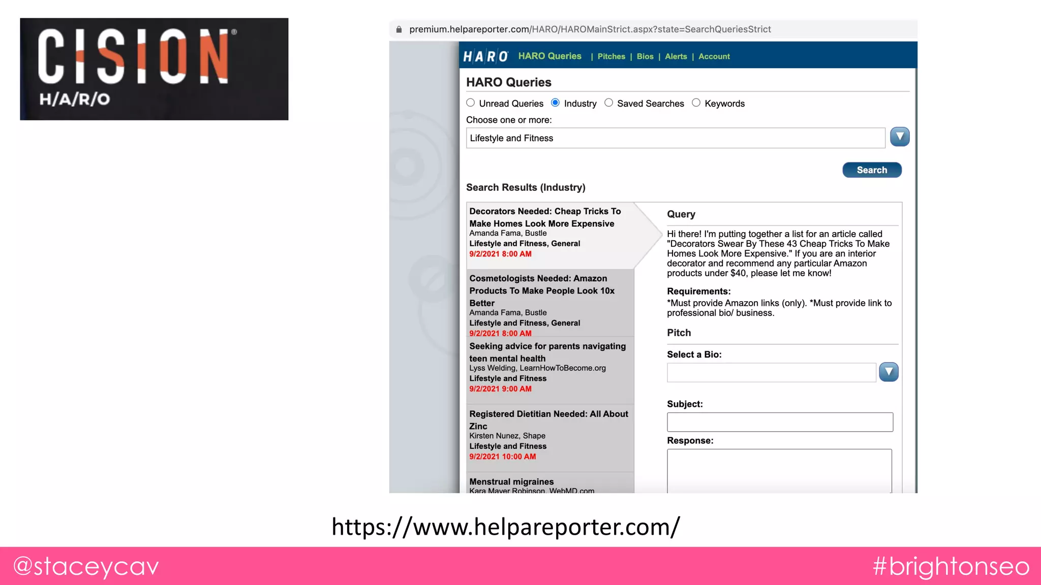 @staceycav #brightonseo
https://www.helpareporter.com/
 