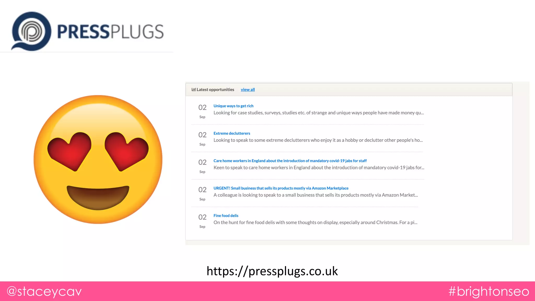 @staceycav #brightonseo
https://pressplugs.co.uk
 