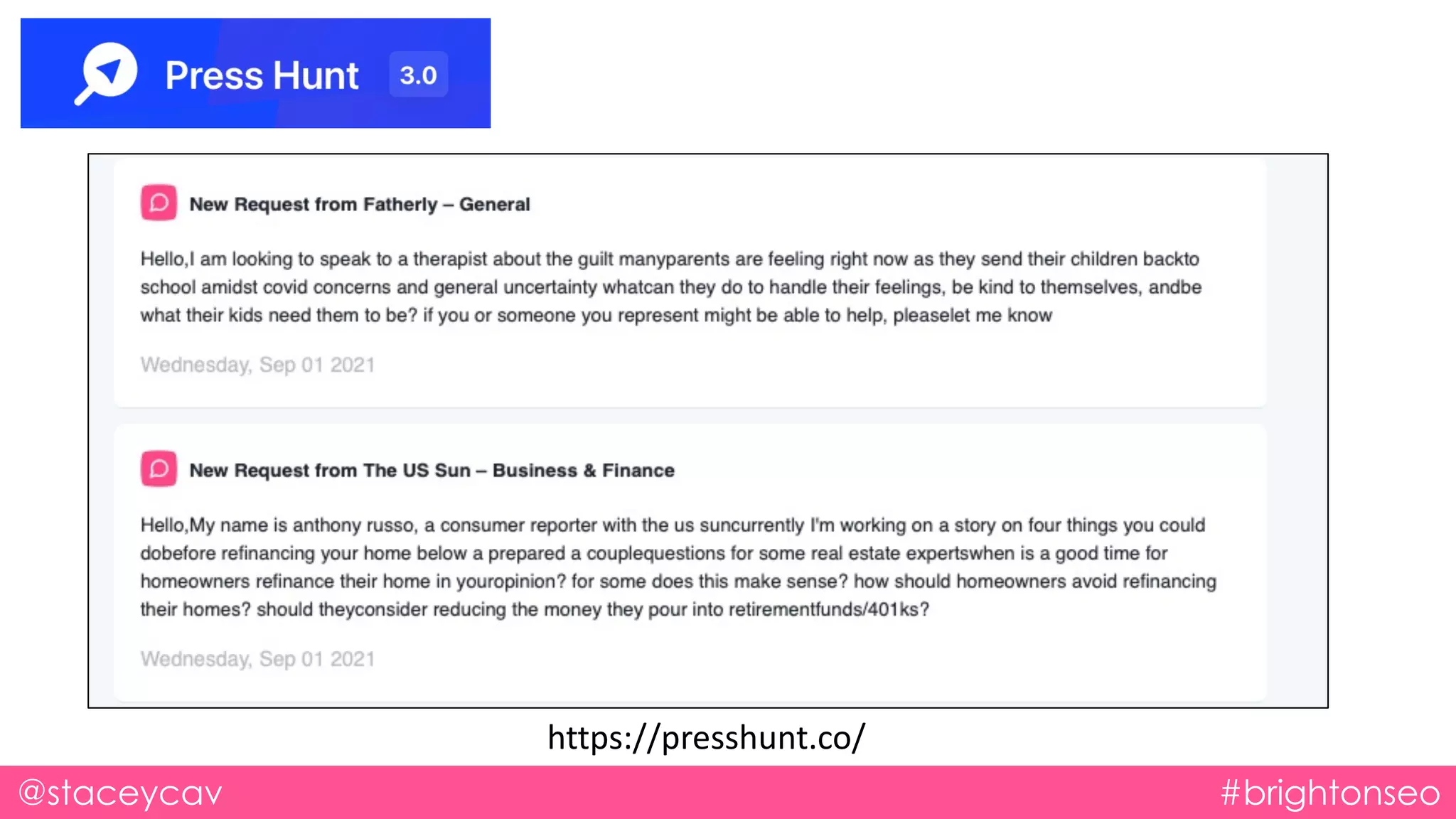 @staceycav #brightonseo
https://presshunt.co/
 