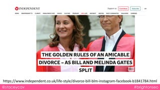 @staceycav #brightonseo
https://www.independent.co.uk/life-style/divorce-bill-blm-instagram-facebook-b1841784.html
 