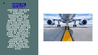 Torism Inbound Inbound tourism(opportunity FOR growth) | PDF