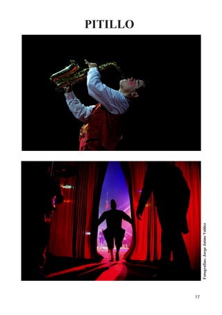 17
PITILLO
Fotografías:JorgeJaimeValdez
 
