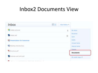 Inbox2 Documents View