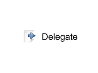 Delegate
 