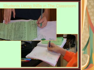 Students Using INBs in The Classroom 