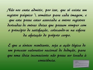 Aula - O que é o inconsciente