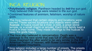 Polytheistic Inca Inca Civilization: It's Socio-Political and Cultural Aspects | PPTX