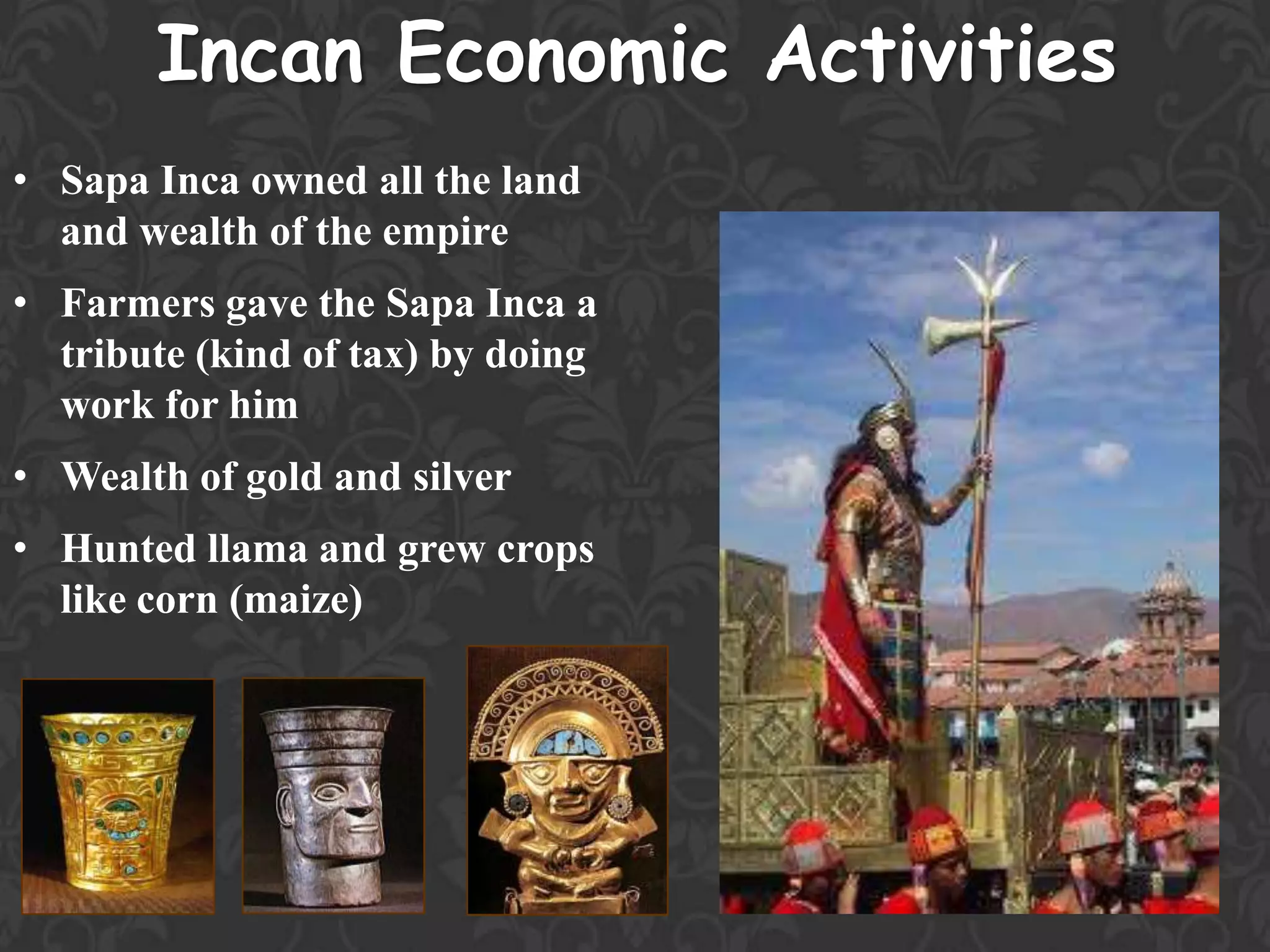 Incan presentation | PPT | Free Download