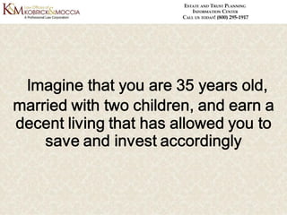 Incapacity Planning - Why It Should Be Part of Your Estate Plan