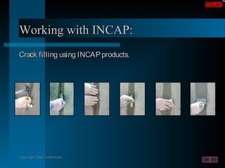 INCAP In Depth Catalytic Crystallization Waterproofing Compound | PPT