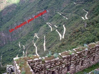 Un chemin peu évident 