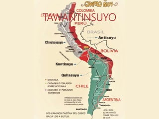 TAWANTINSUYO
 