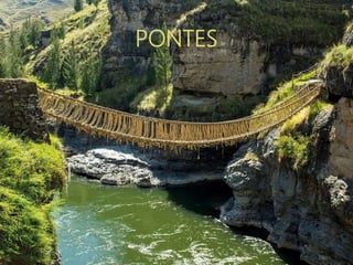 PONTES
 