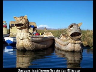 Barques traditionnelles du lac Titicaca 