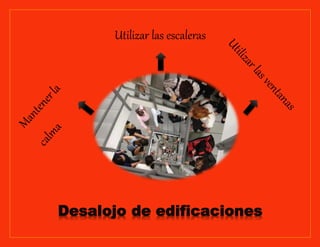 Utilizar las escaleras