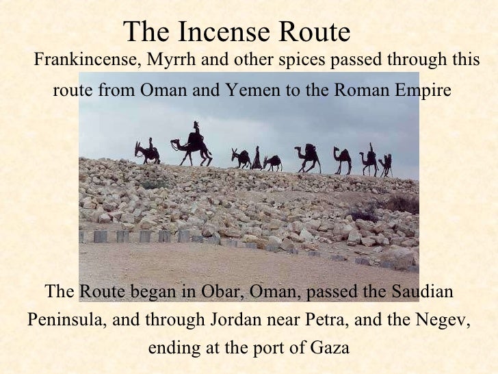 The Incense Route