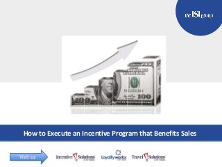 TITLE GOES HERE
Subtitle Here
How to Execute an Incentive Program that Benefits Sales
Visit us
 