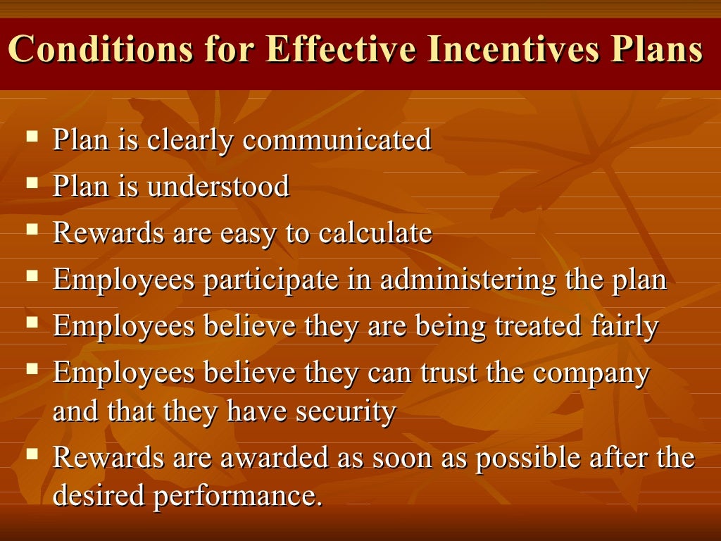 Incentives plans