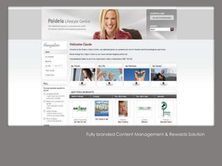 Fully branded Content Management & Rewards Solution
 