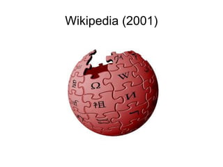 Wikipedia (2001)
 