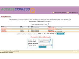 ACCESSEXPRESS
                Q   New Eligibility Response   New Message (3)
 