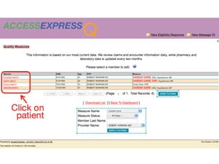 ACCESSEXPRESS
                Q   New Eligibility Response   New Message (3)
 