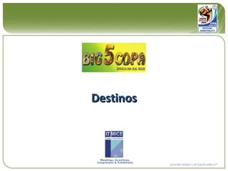 Destinos 