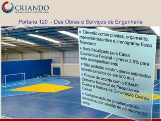 Portaria 120  - Das Obras e Serviços de Engenharia 