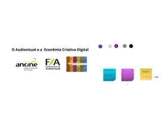 Economia Criativa Digital - Incentivos governamentais para a economia criativa digital - Palestrante: Vera Zaverucha 