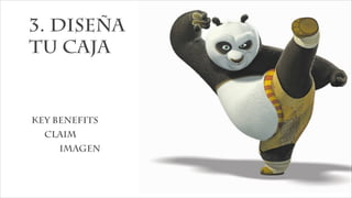 3. Diseña
tu caja
key benefits
claim
imagen
 