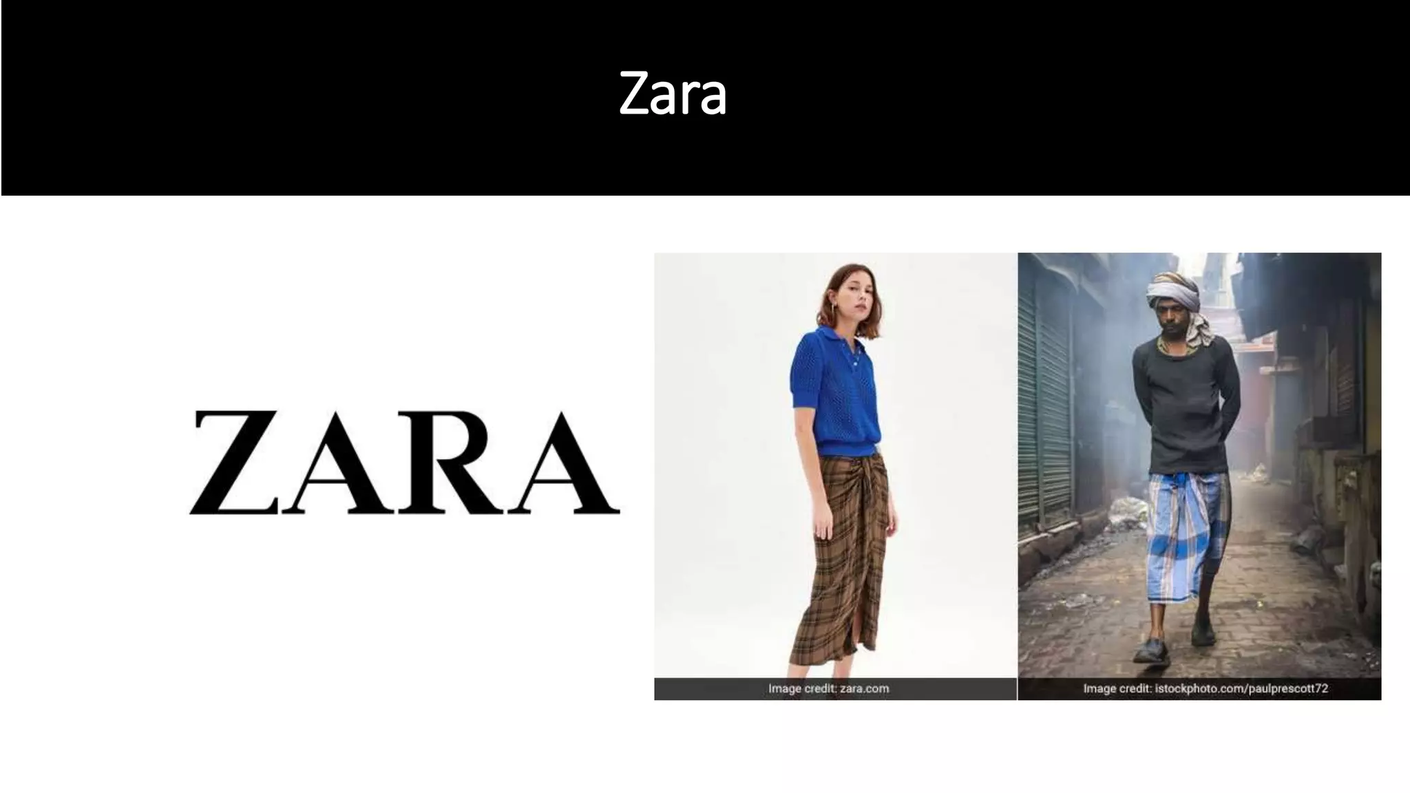 Zara
 